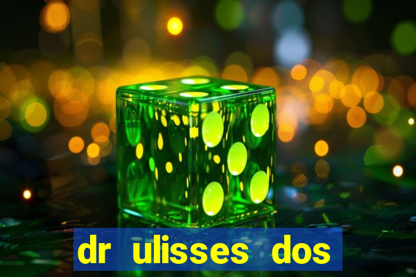 dr ulisses dos santos ortopedista